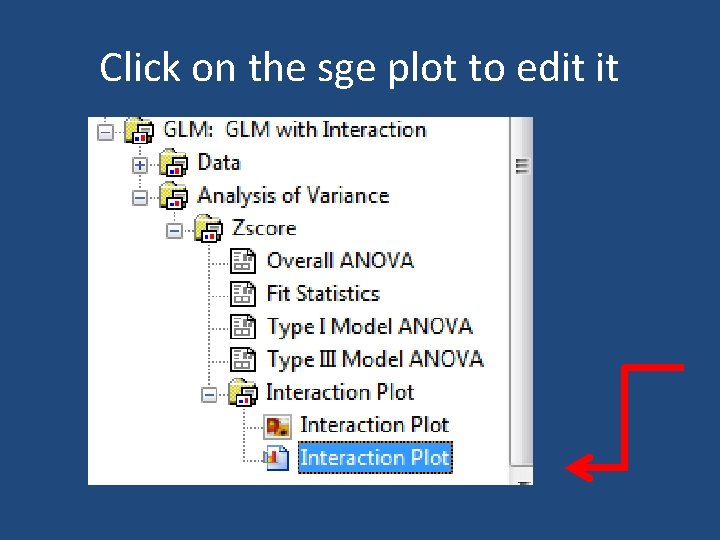 Click on the sge plot to edit it 