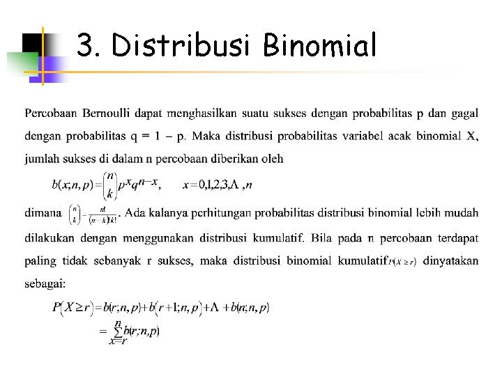 3. Distribusi Binomial 