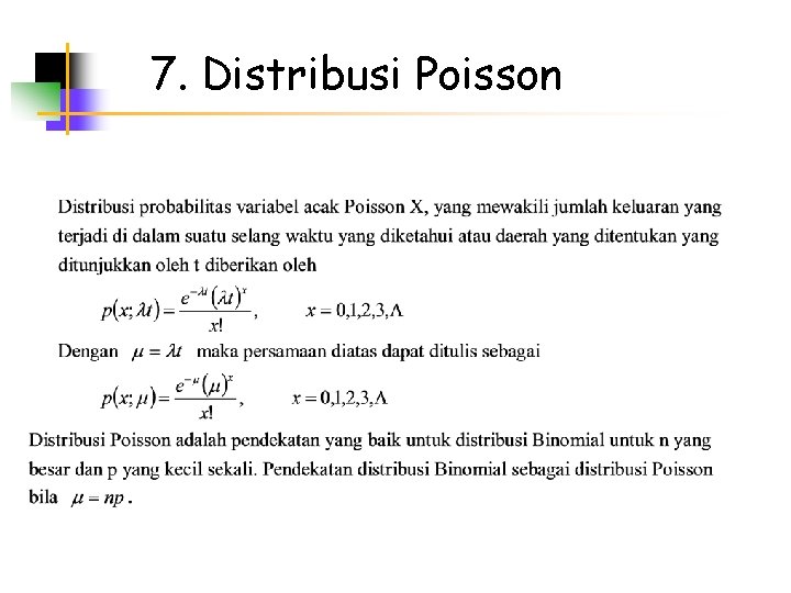 7. Distribusi Poisson 