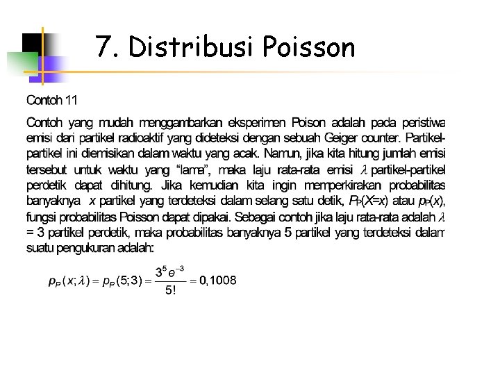 7. Distribusi Poisson 