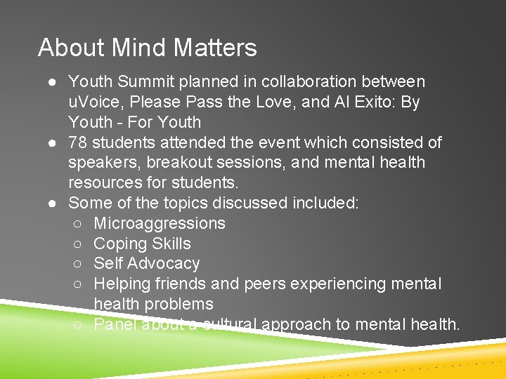 About Mind Matters ● Youth Summit planned in collaboration between u. Voice, Please Pass