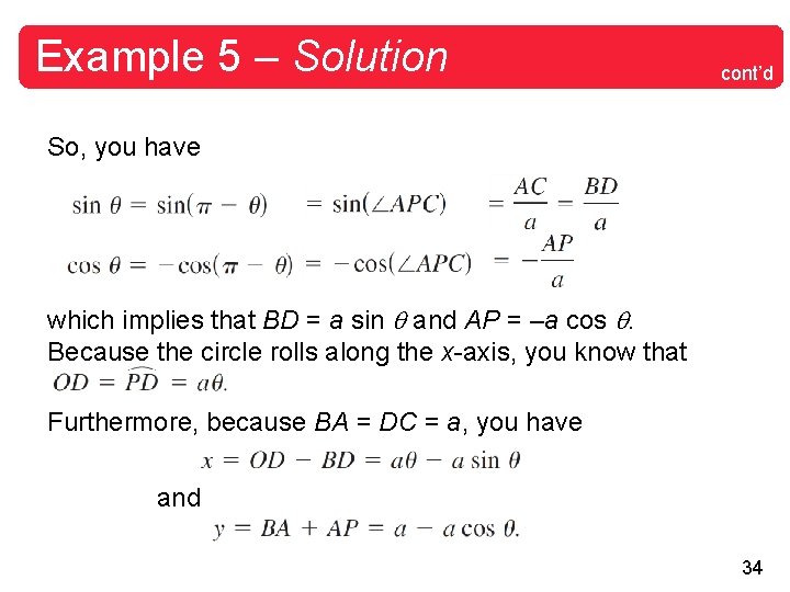 Example 5 – Solution cont’d So, you have which implies that BD = a Example 5 – Solution cont’d So, you have which implies that BD = a