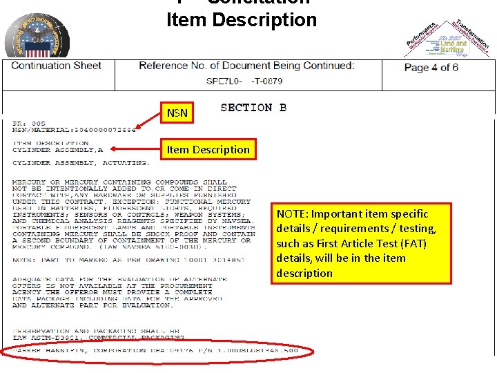 T – Solicitation Item Description NSN Item Description NOTE: Important item specific details /