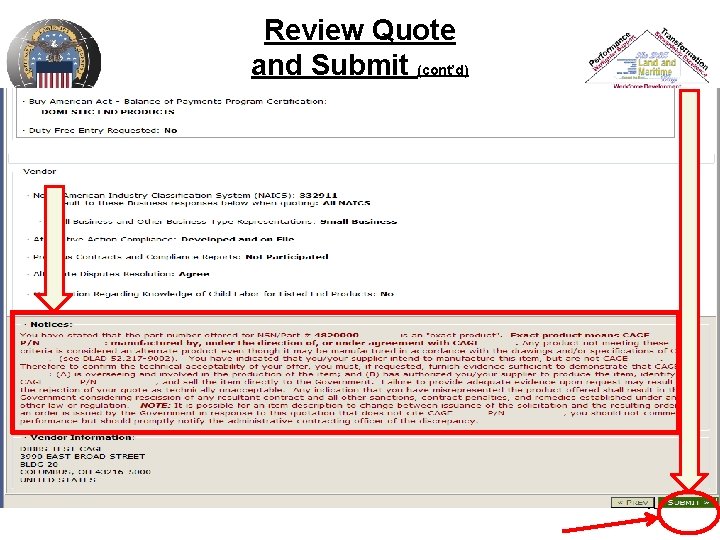 Review Quote and Submit (cont’d) 43 