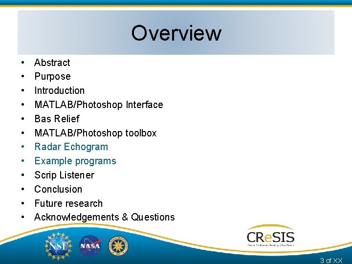 Overview • • • Abstract Purpose Introduction MATLAB/Photoshop Interface Bas Relief MATLAB/Photoshop toolbox Radar