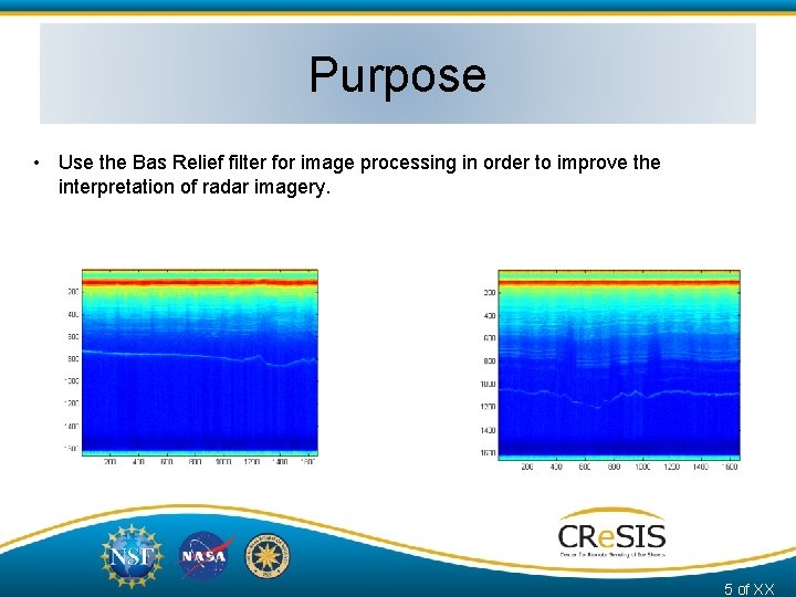 Purpose • Use the Bas Relief filter for image processing in order to improve
