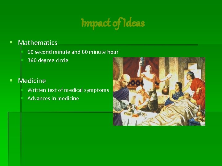 Impact of Ideas § Mathematics § 60 second minute and 60 minute hour §