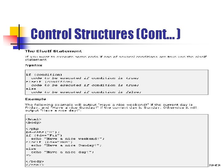 Control Structures (Cont… ) ASP Session 214 of 24 Control Structures (Cont… ) ASP Session 214 of 24