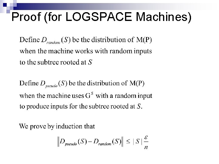 Proof (for LOGSPACE Machines) 