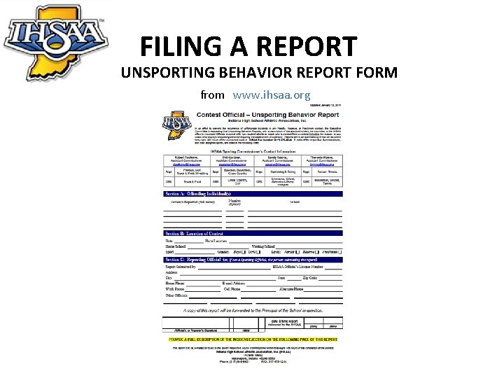 FILING A REPORT UNSPORTING BEHAVIOR REPORT FORM from www. ihsaa. org 