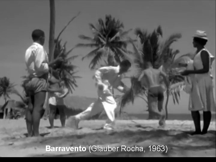 Barravento (Glauber Rocha, 1963) 