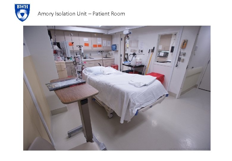 Amory Isolation Unit – Patient Room 