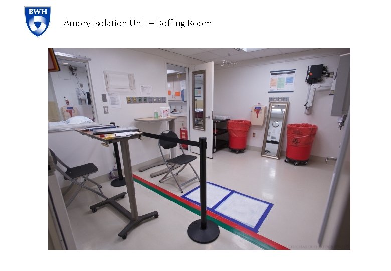 Amory Isolation Unit – Doffing Room 