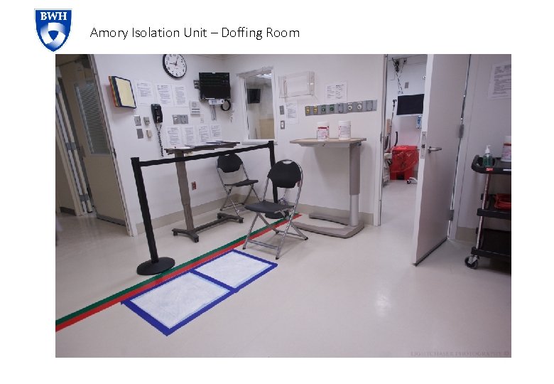 Amory Isolation Unit – Doffing Room 