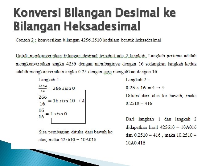 Konversi Bilangan Desimal ke Bilangan Heksadesimal 