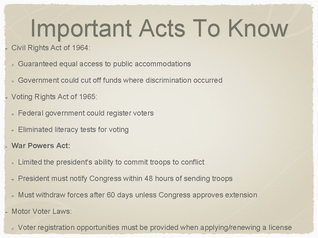 Important Acts To Know Civil Rights Act of 1964: Guaranteed equal access to public