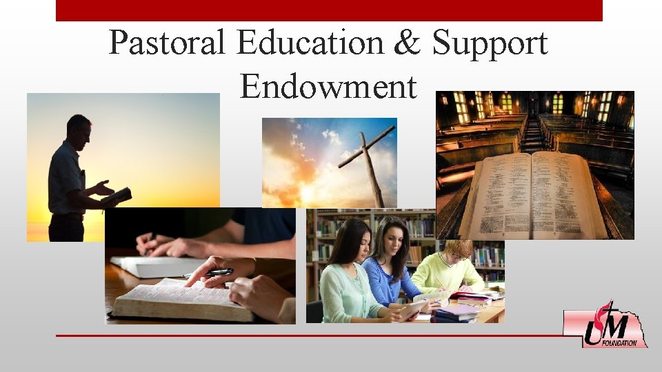 Pastoral Education & Support Endowment 