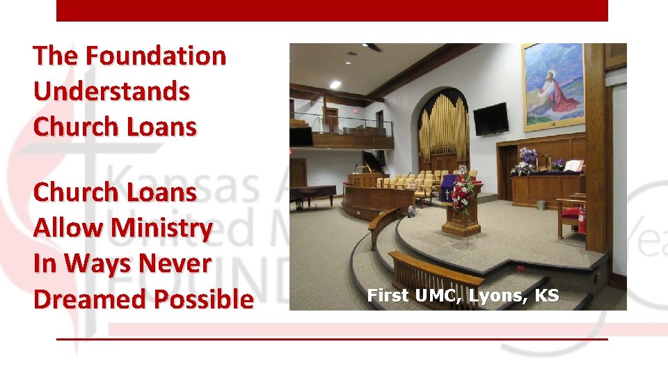 The Foundation Understands Church Loans Allow Ministry In Ways Never Dreamed Possible First UMC,