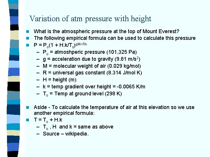 Variation of atm pressure with height What is the atmospheric pressure at the top