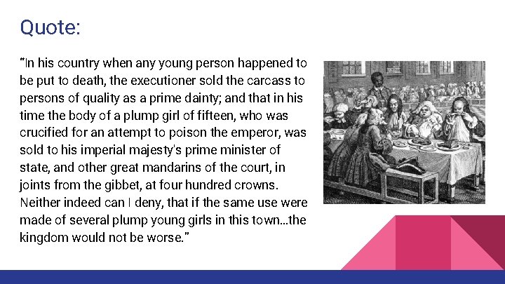 Quote: “In his country when any young person happened to be put to death,