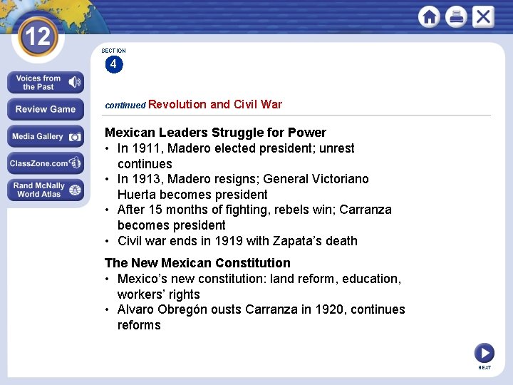 SECTION 4 continued Revolution and Civil War Mexican Leaders Struggle for Power • In