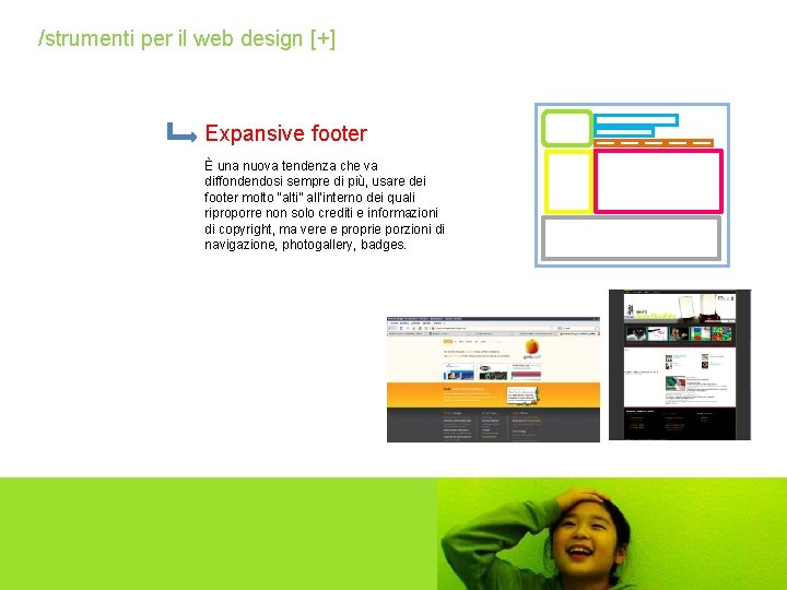 /strumenti per il web design [+] Expansive footer È una nuova tendenza che va