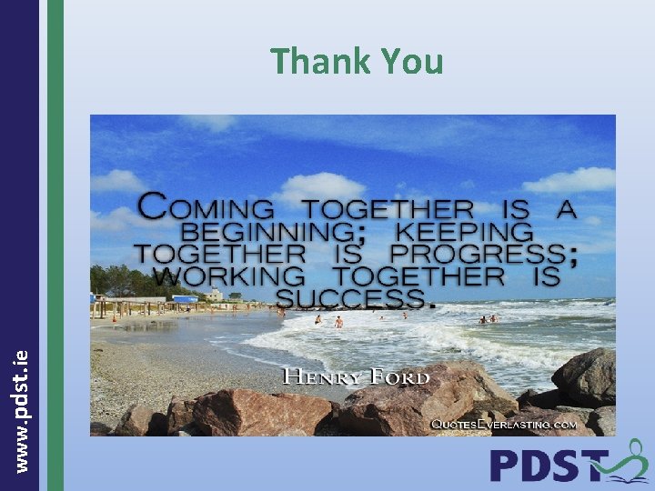 www. pdst. ie Thank You 