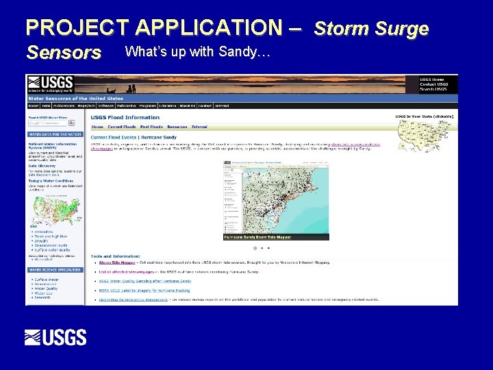 PROJECT APPLICATION – Storm Surge Sensors What’s up with Sandy… 