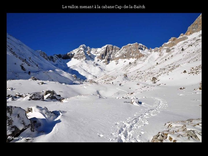 Le vallon menant à la cabane Cap-de-la-Baitch . . . 