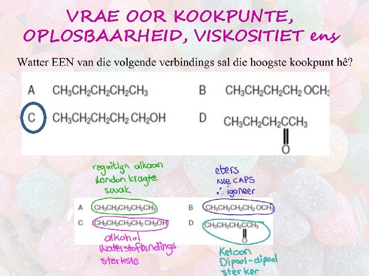 VRAE OOR KOOKPUNTE, OPLOSBAARHEID, VISKOSITIET ens 