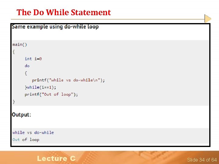 The Do While Statement Lecture C Slide 34 of 64 