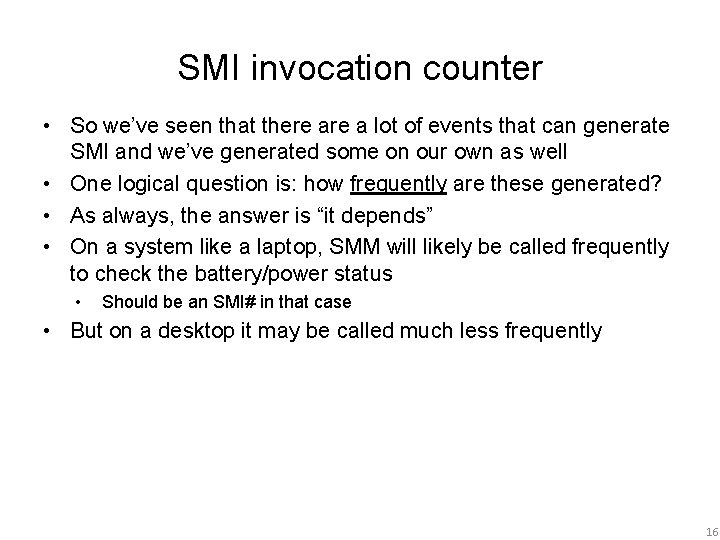 SMI invocation counter • So we’ve seen that there a lot of events that