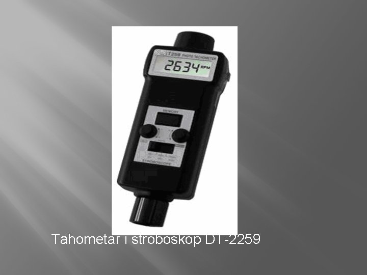 Tahometar i stroboskop DT-2259 