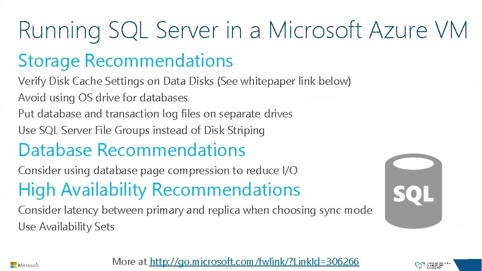 Running SQL Server in a Microsoft Azure VM Storage Recommendations Verify Disk Cache Settings Running SQL Server in a Microsoft Azure VM Storage Recommendations Verify Disk Cache Settings