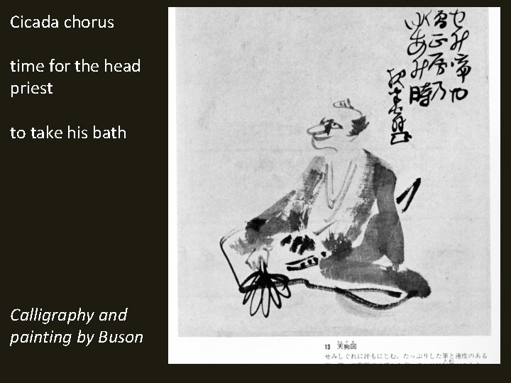 Cicada chorus time for the head priest to take his bath Calligraphy and painting