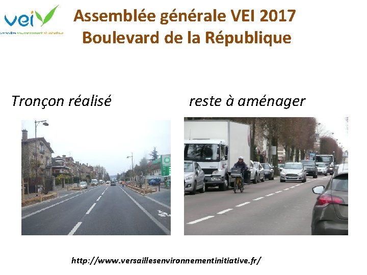 Assemblée générale VEI 2017 Boulevard de la République Tronçon réalisé reste à aménager http: