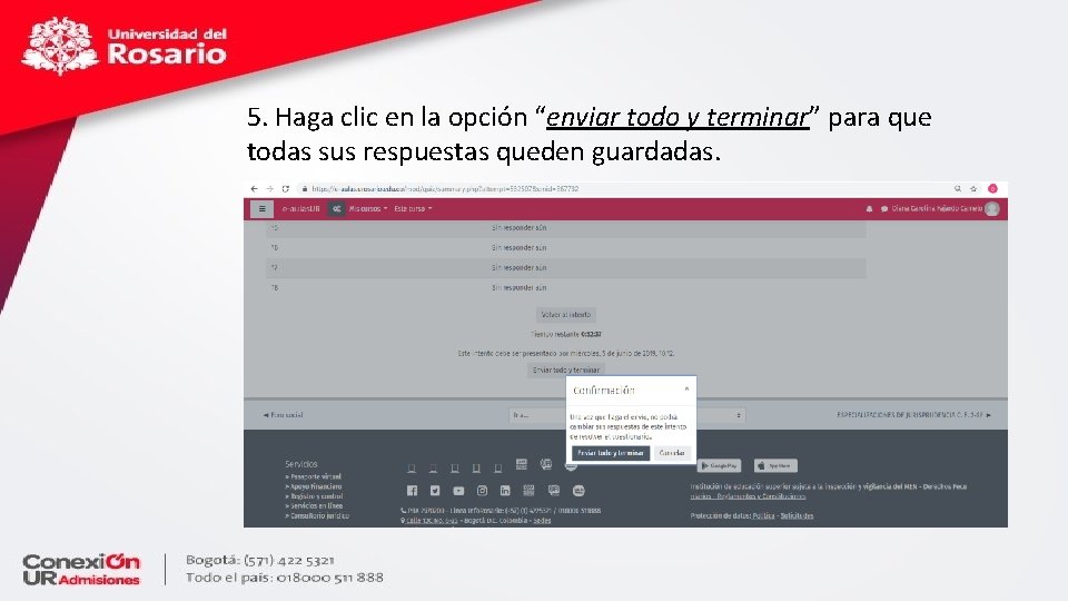 5. Haga clic en la opción “enviar todo y terminar” para que todas sus