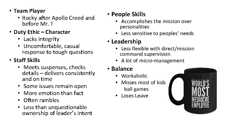  • Team Player • Rocky after Apollo Creed and before Mr. T •