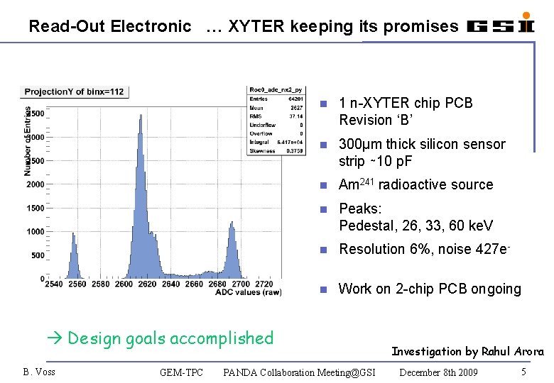 Read-Out Electronic … XYTER keeping its promises n 1 n-XYTER chip PCB Revision ‘B’