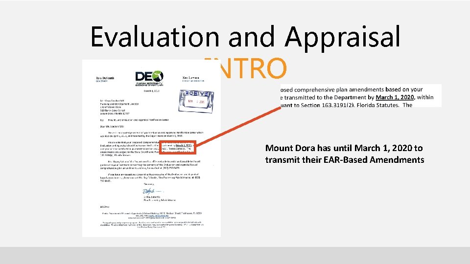 Evaluation and Appraisal INTRO Mount Dora has until March 1, 2020 to transmit their