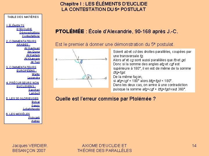 Chapitre I : LES ÉLÉMENTS D’EUCLIDE LA CONTESTATION DU 5 e POSTULAT TABLE DES