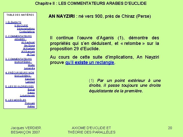 Chapitre II : LES COMMENTATEURS ARABES D’EUCLIDE TABLE DES MATIÈRES AN NAYZIRI : né