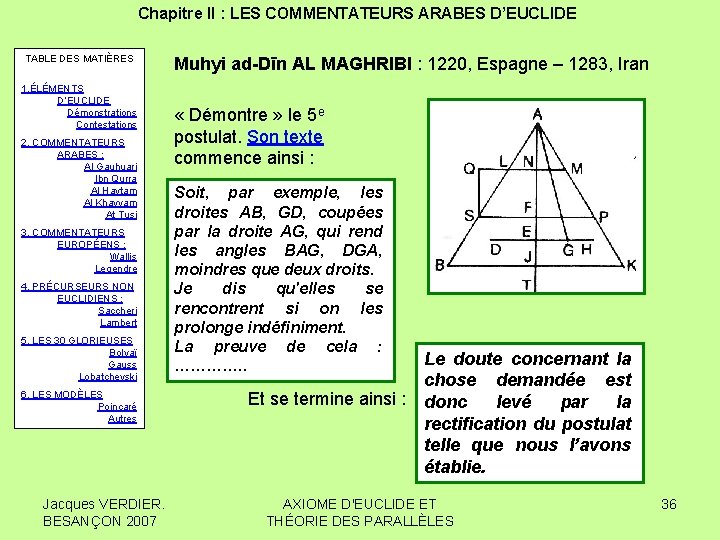 Chapitre II : LES COMMENTATEURS ARABES D’EUCLIDE TABLE DES MATIÈRES 1. ÉLÉMENTS D’EUCLIDE Démonstrations