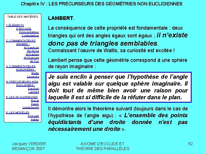 Chapitre IV : LES PRÉCURSEURS DES GÉOMÉTRIES NON EUCLIDIENNES TABLE DES MATIÈRES LAMBERT. 1.