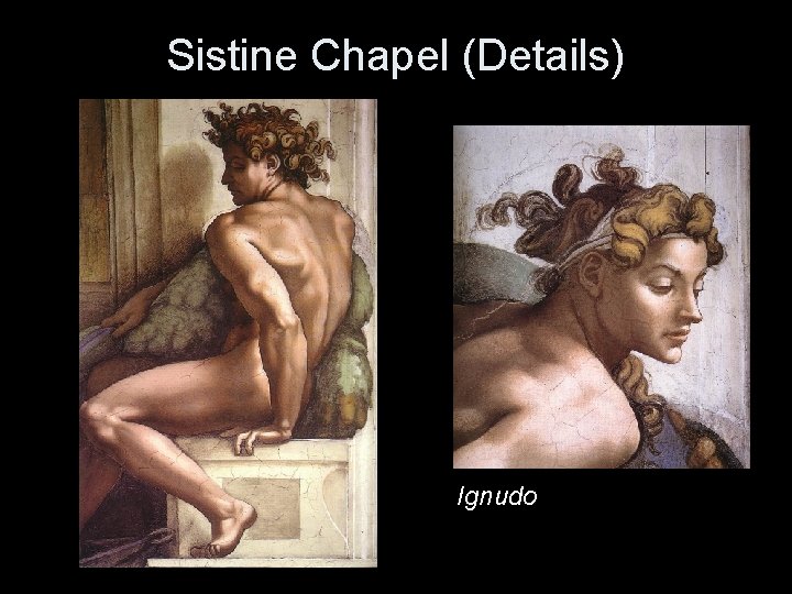 Sistine Chapel (Details) Ignudo 