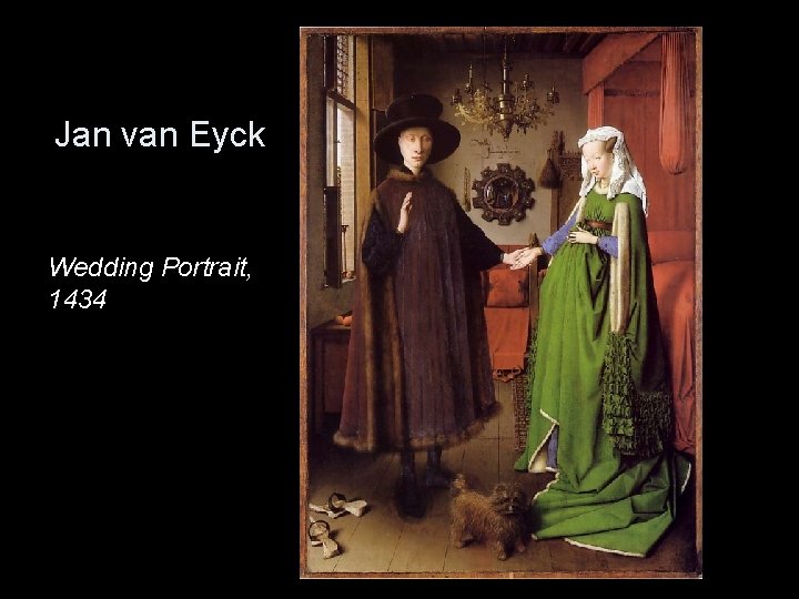 Jan van Eyck Wedding Portrait, 1434 