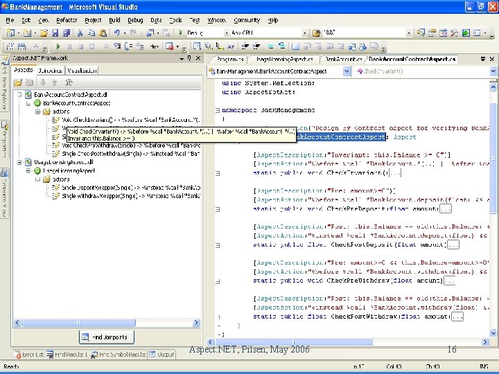 Aspect. NET, Pilsen, May 2006 16 