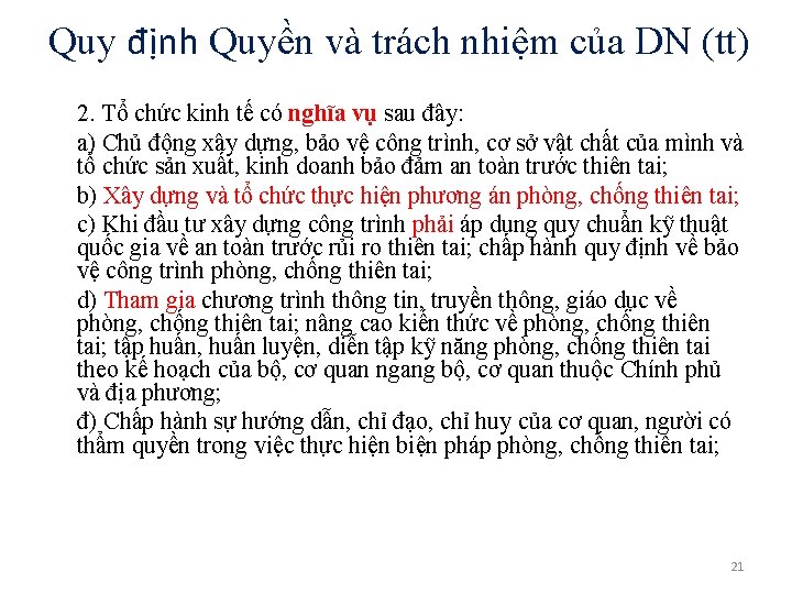 Quy định Quyền và trách nhiệm của DN (tt) 2. Tổ chức kinh tế