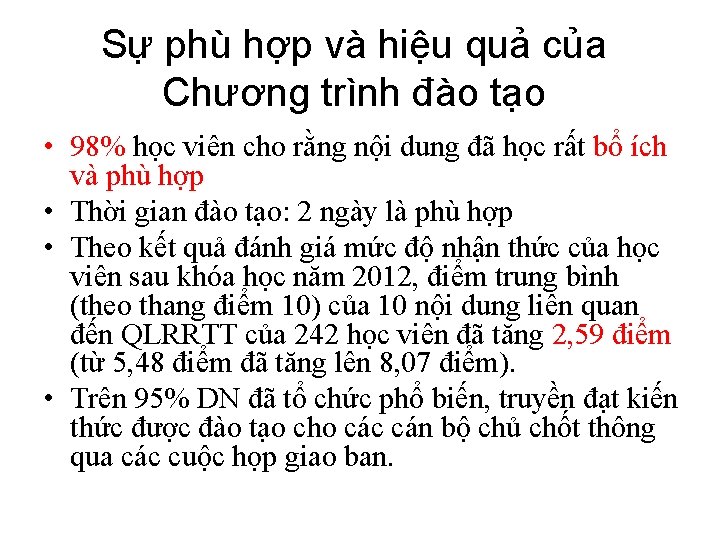 Sự phù hợp và hiệu quả của Chương trình đào tạo • 98% học