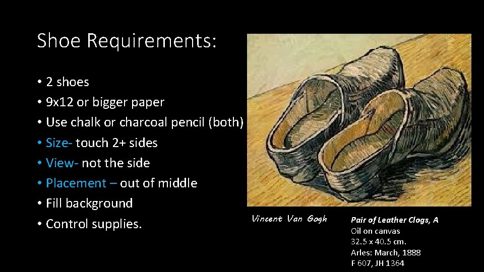 Shoe Requirements: • 2 shoes • 9 x 12 or bigger paper • Use